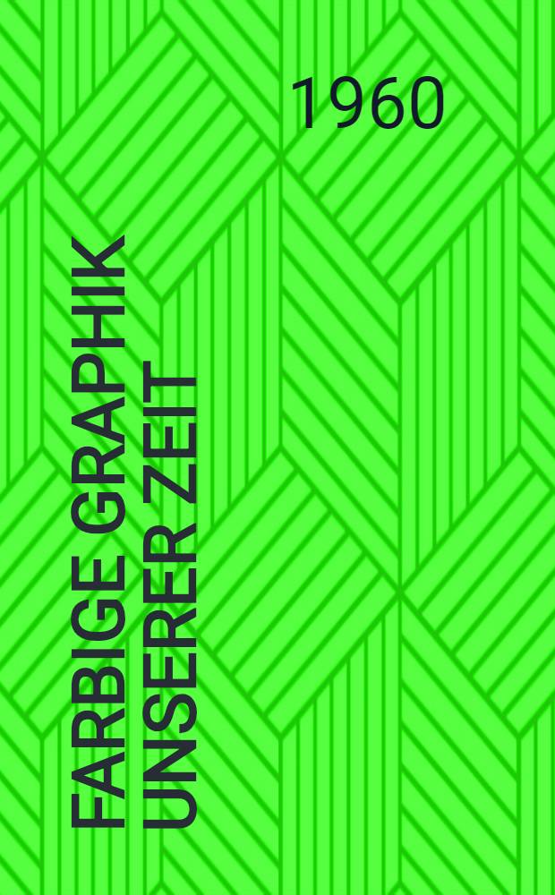 Farbige Graphik unserer Zeit