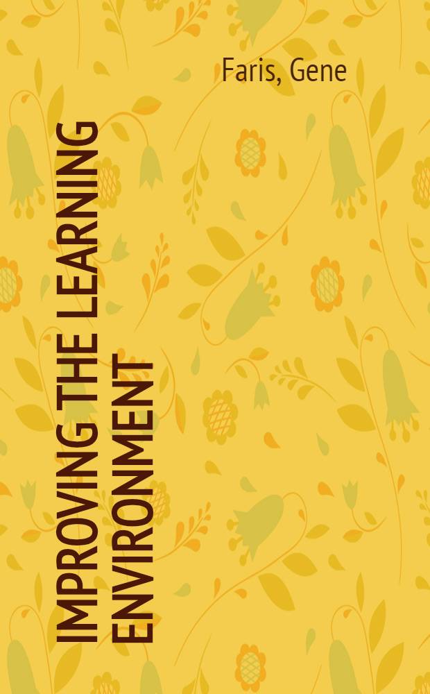 Improving the learning environment : A study on the local preparation of visual instructional materials