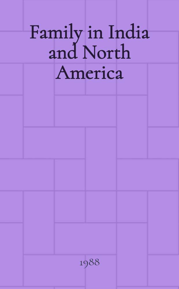 Family in India and North America : Spec. iss