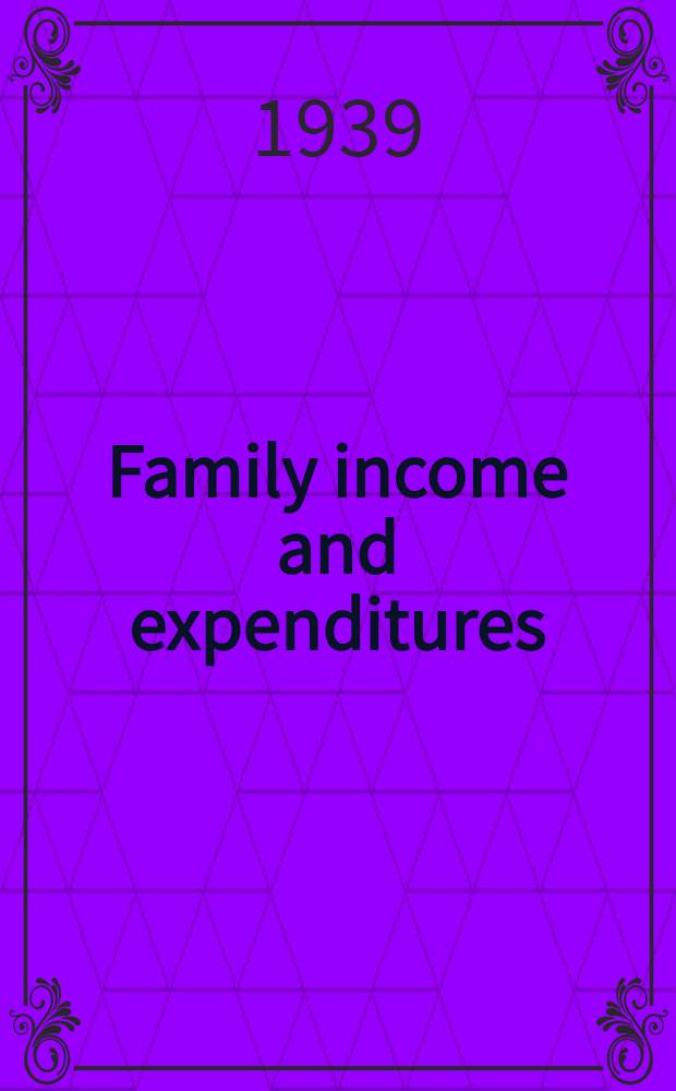 Family income and expenditures : Plains and mountain region