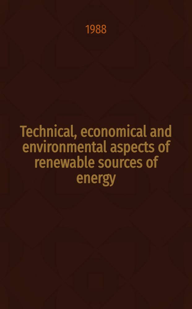 Technical, economical and environmental aspects of renewable sources of energy