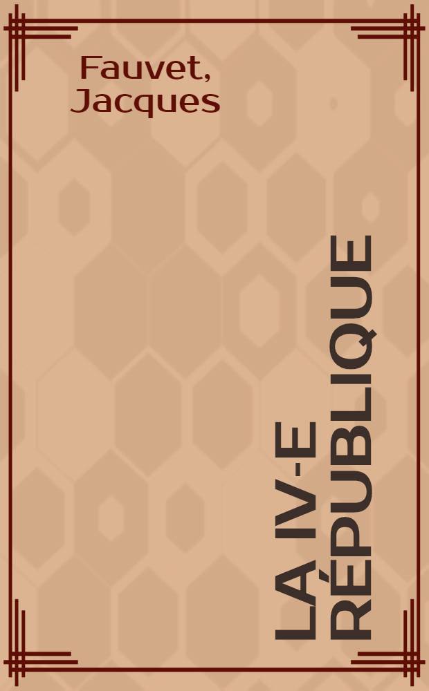 La IV-e République