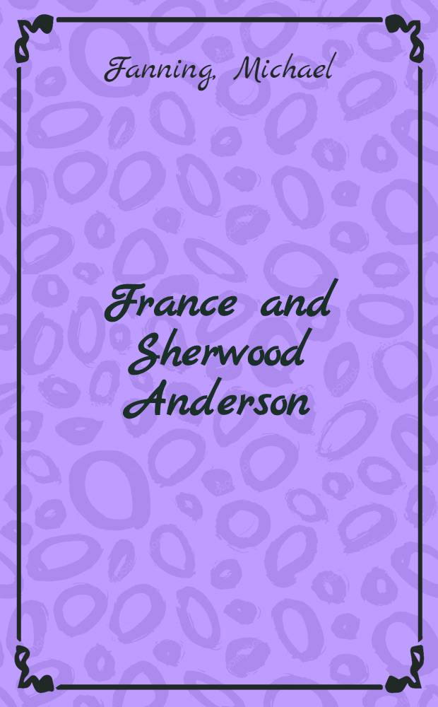 France and Sherwood Anderson : Paris notebook, 1921