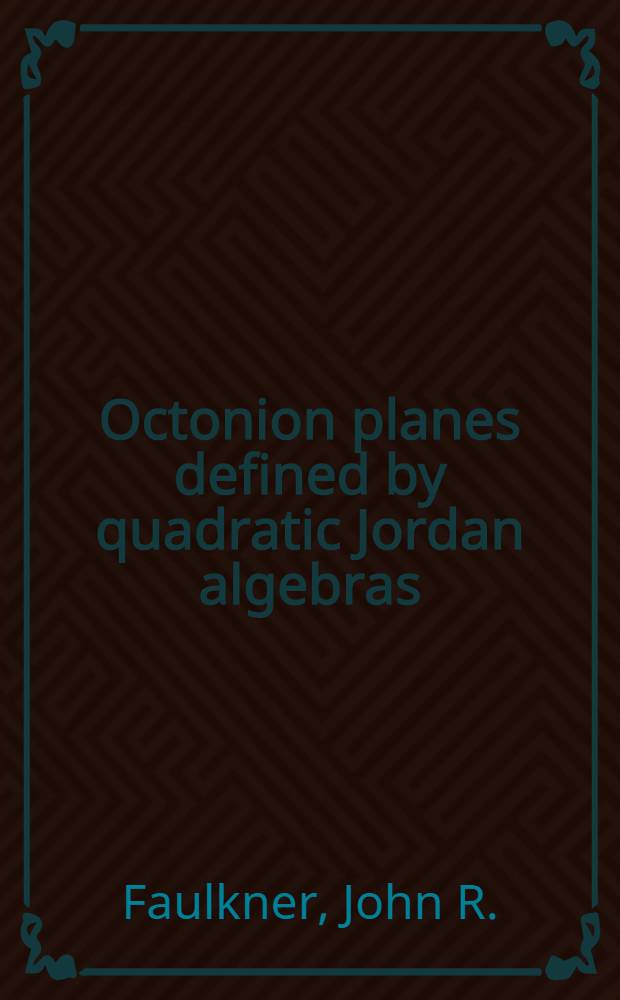 Octonion planes defined by quadratic Jordan algebras