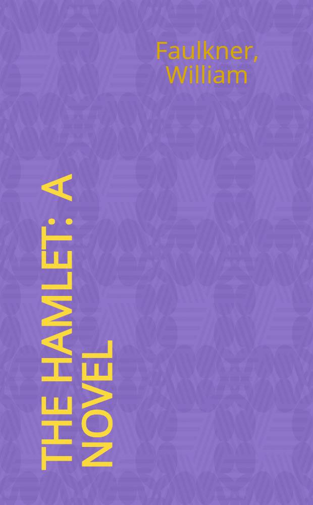 The hamlet : A novel