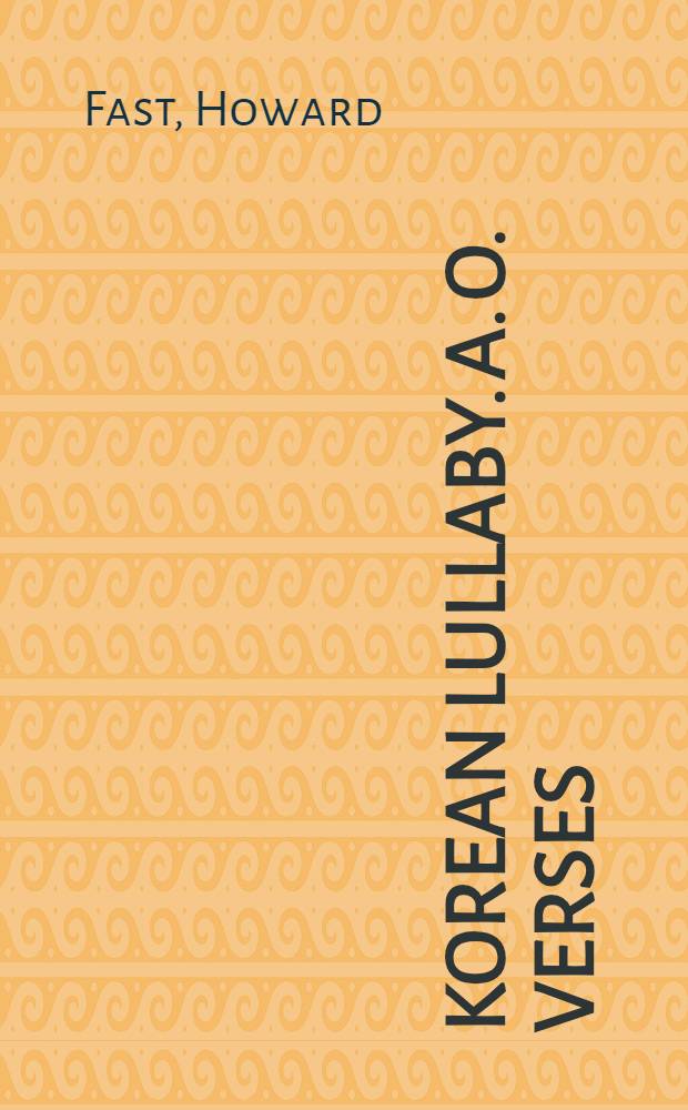 Korean lullaby. [a. o. verses]