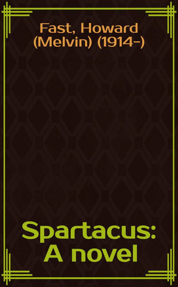 Spartacus : A novel