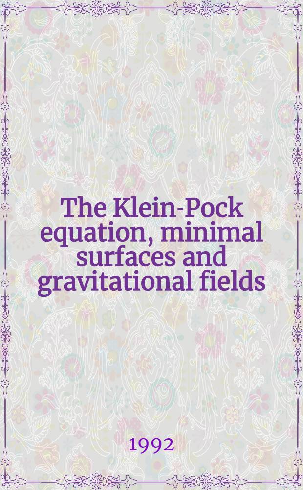 The Klein-Pock equation, minimal surfaces and gravitational fields