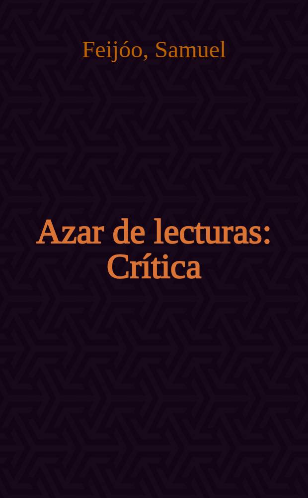 Azar de lecturas : Crítica
