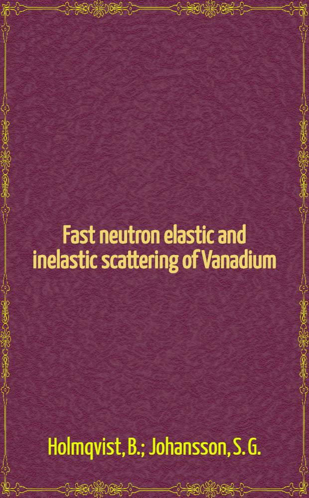 Fast neutron elastic and inelastic scattering of Vanadium