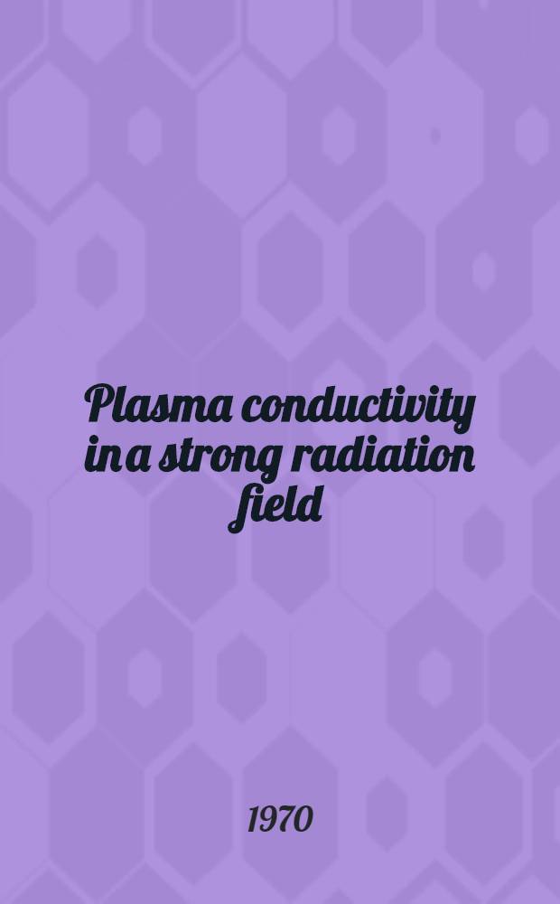 Plasma conductivity in a strong radiation field