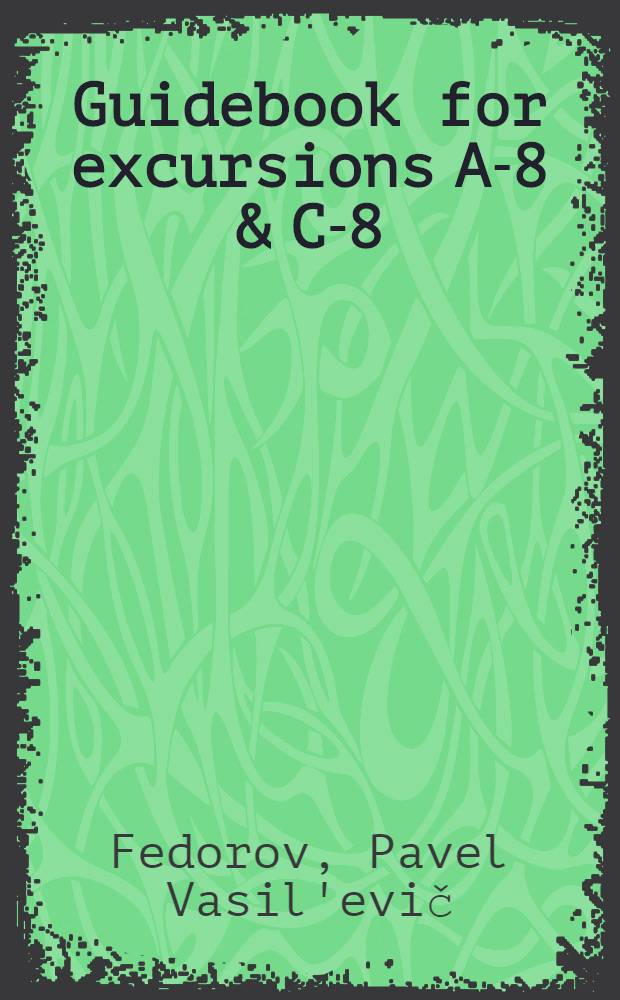 Guidebook for excursions A-8 & C-8 : Black Sea, Caucasian coast