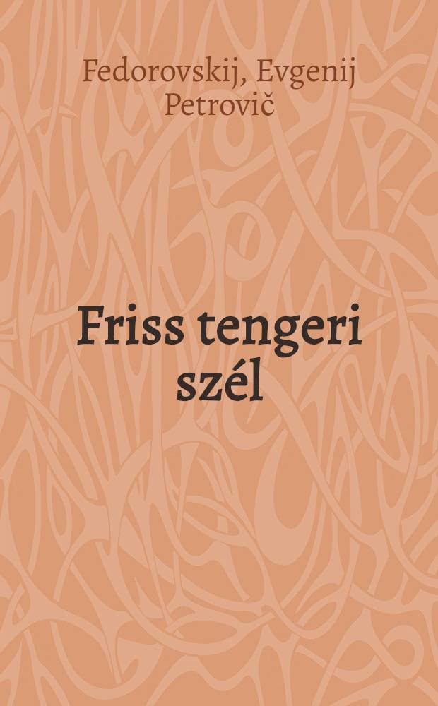 Friss tengeri szél