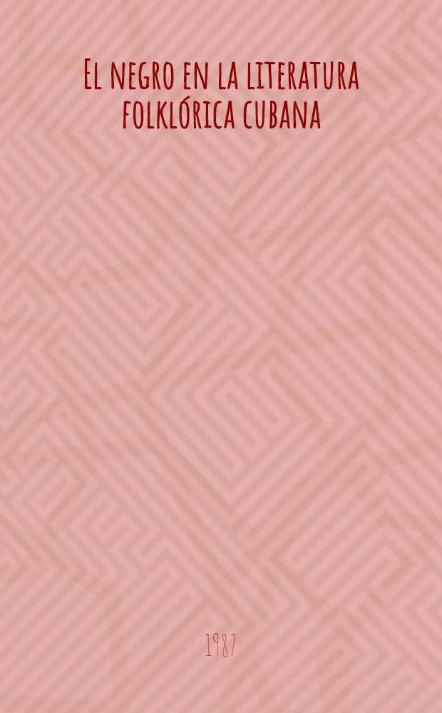 El negro en la literatura folklórica cubana