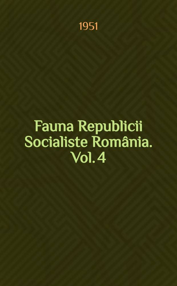 Fauna Republicii Socialiste Rom&acirc;nia. Vol. 4 : Crustacea
