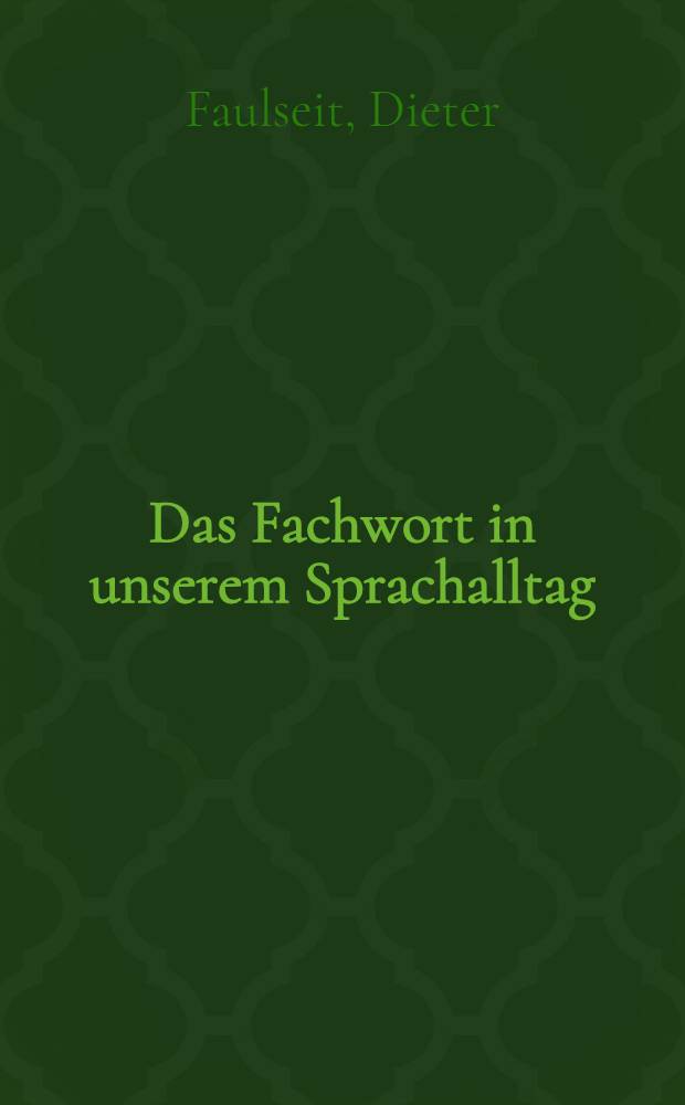 Das Fachwort in unserem Sprachalltag