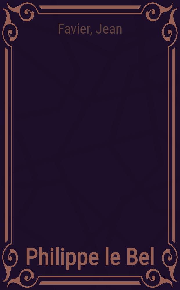 Philippe le Bel