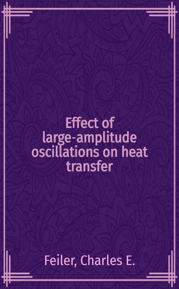 Effect of large-amplitude oscillations on heat transfer
