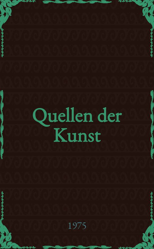 Quellen der Kunst