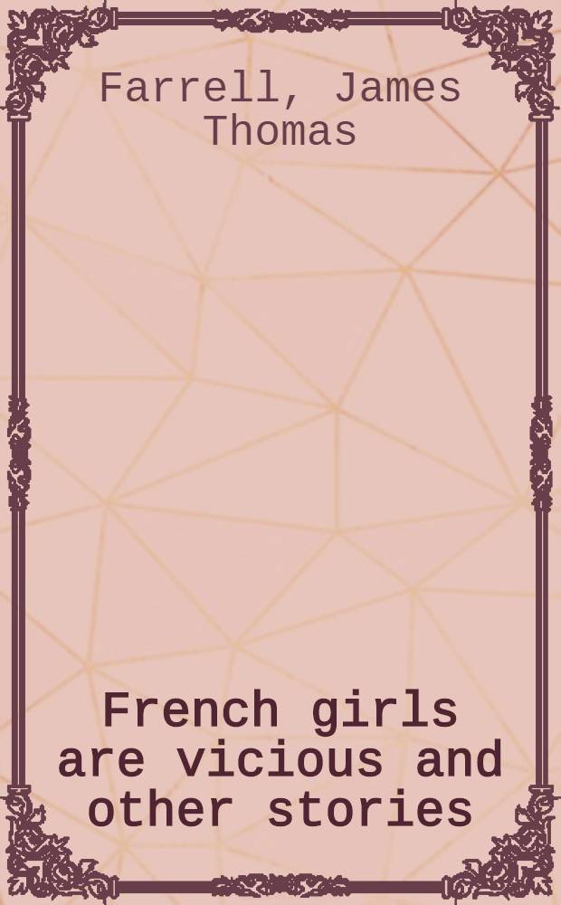 French girls are vicious and other stories