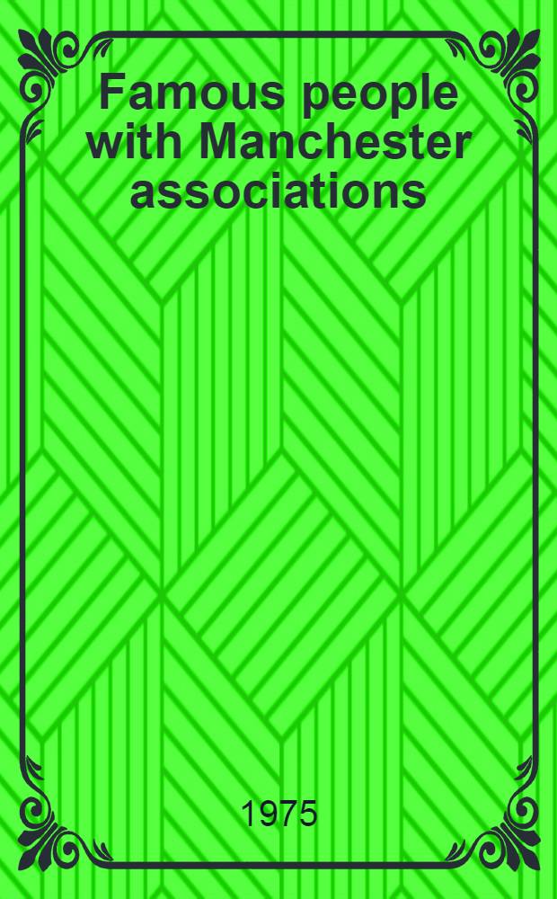 Famous people with Manchester associations