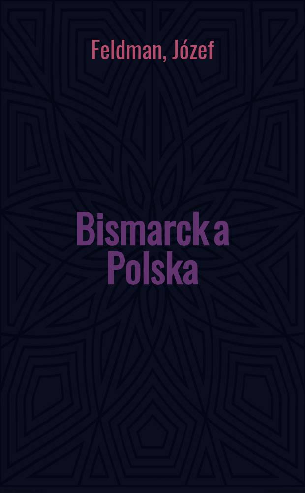 Bismarck a Polska