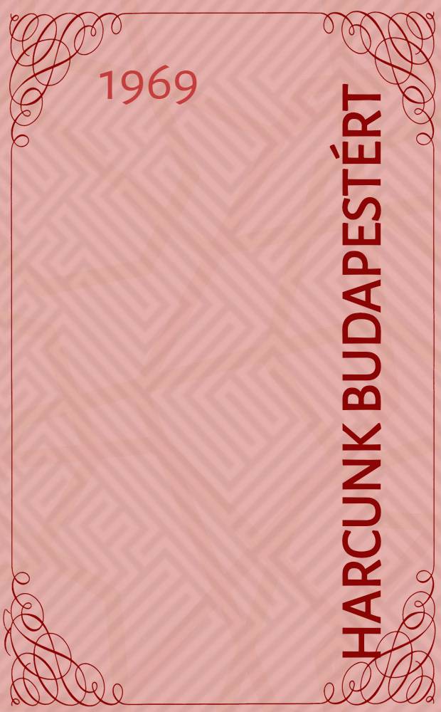 Harcunk Budapestért
