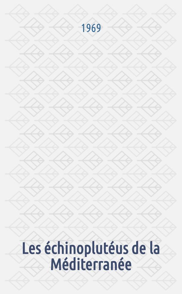 Les échinoplutéus de la Méditerranée