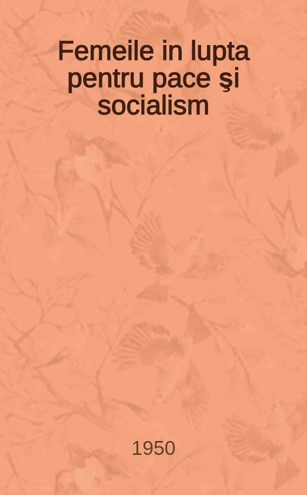 Femeile in lupta pentru pace şi socialism : Poeme