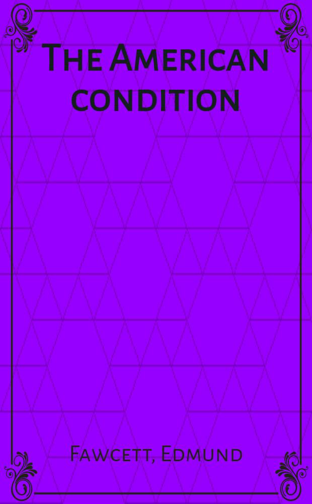 The American condition