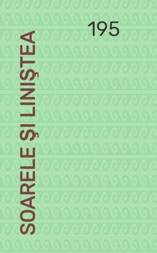 Soarele şi liniştea : Versuri