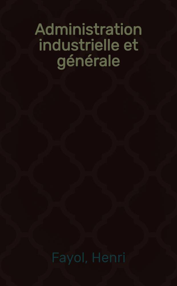 Administration industrielle et générale