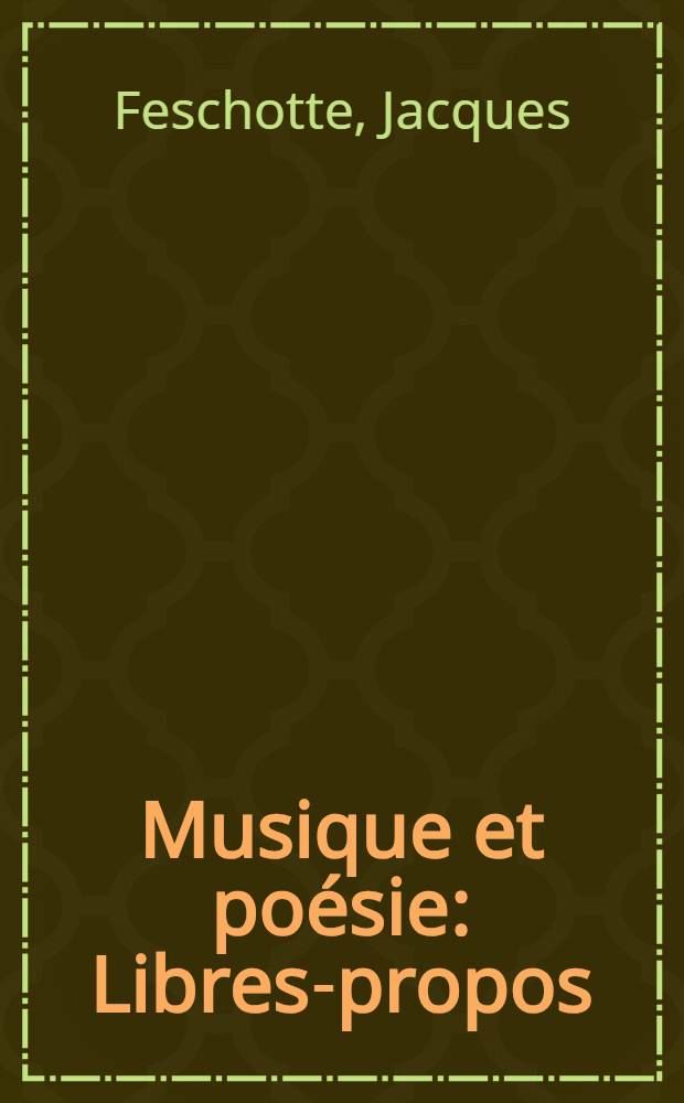 Musique et poésie : Libres-propos