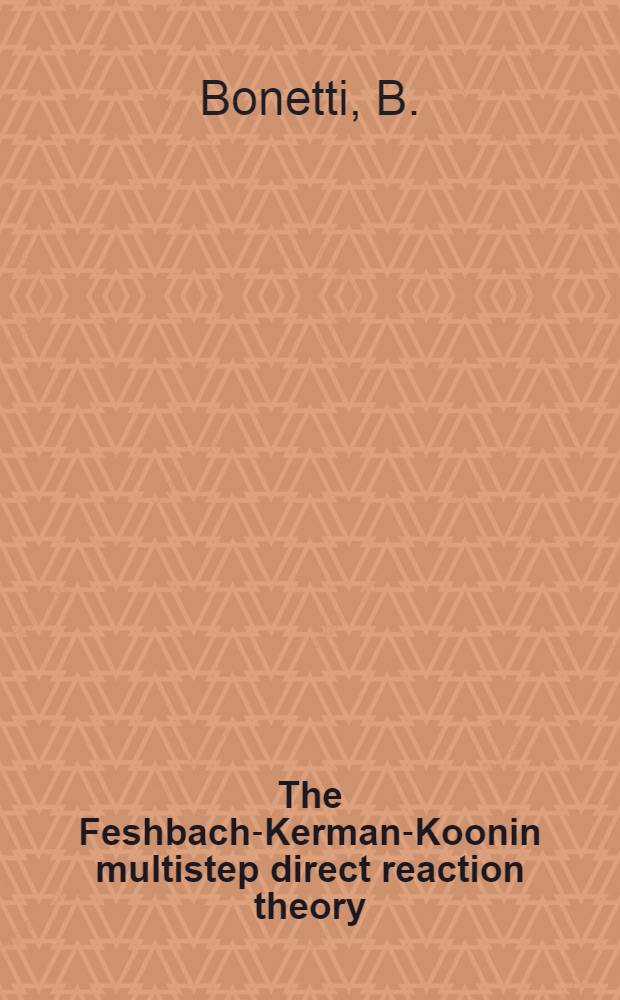 The Feshbach-Kerman-Koonin multistep direct reaction theory