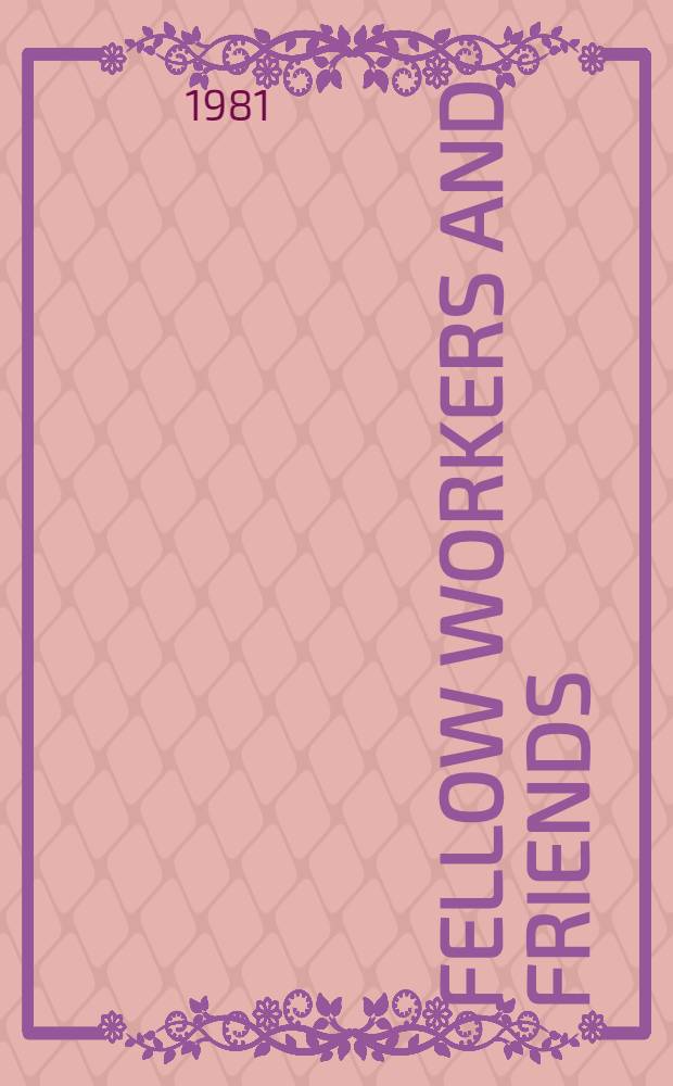 Fellow workers and friends : I. W. W. free-speech fights as told by participants
