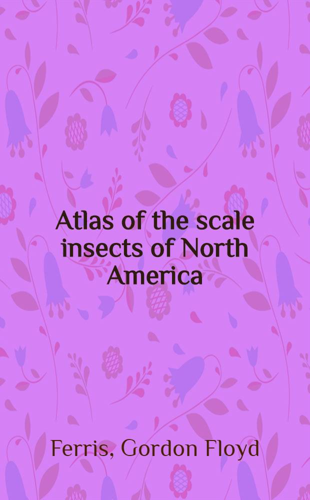 Atlas of the scale insects of North America