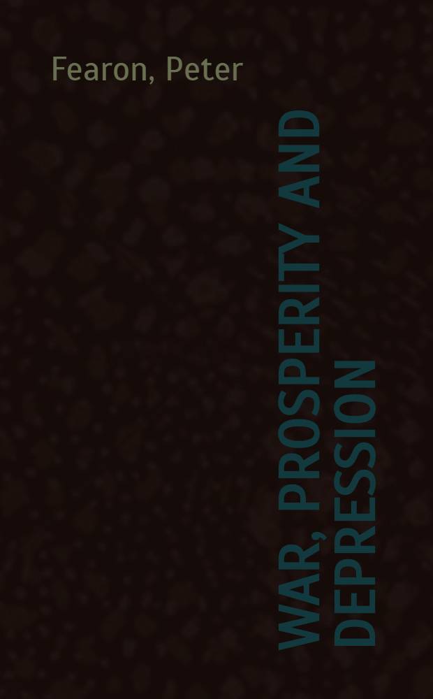 War, prosperity and depression : The U. S. economy, 1917-45