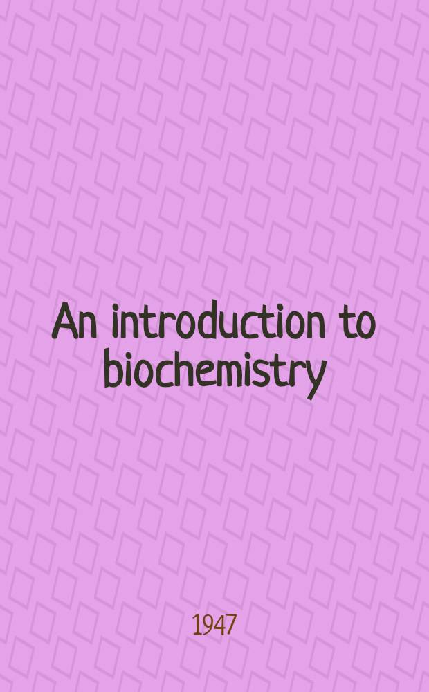 An introduction to biochemistry