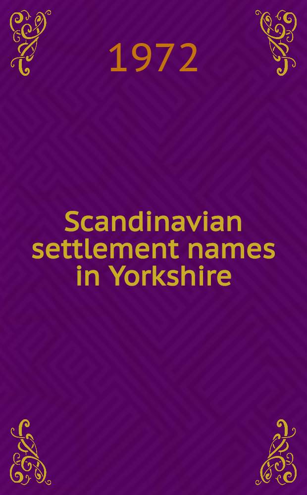 Scandinavian settlement names in Yorkshire