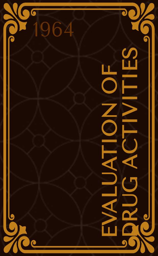 Evaluation of drug activities: pharmacometrics. Vol. 2