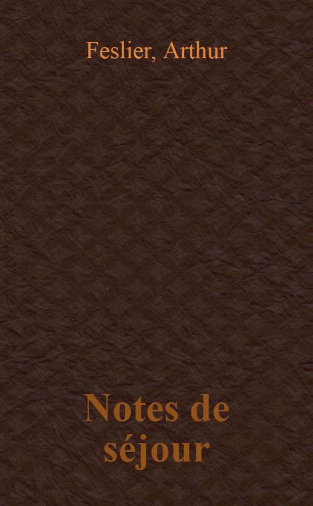 Notes de séjour