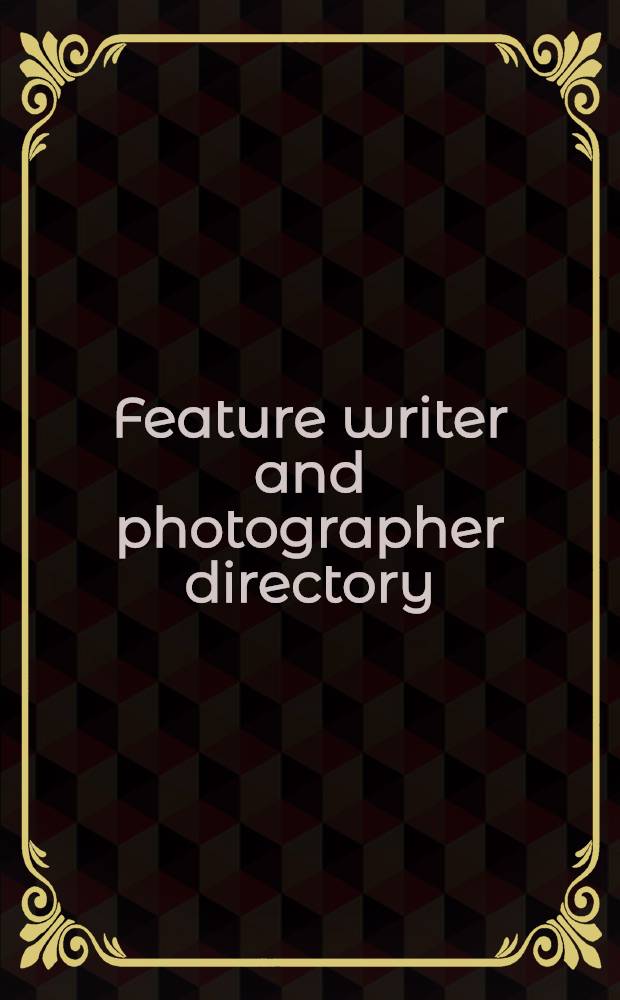 Feature writer and photographer directory