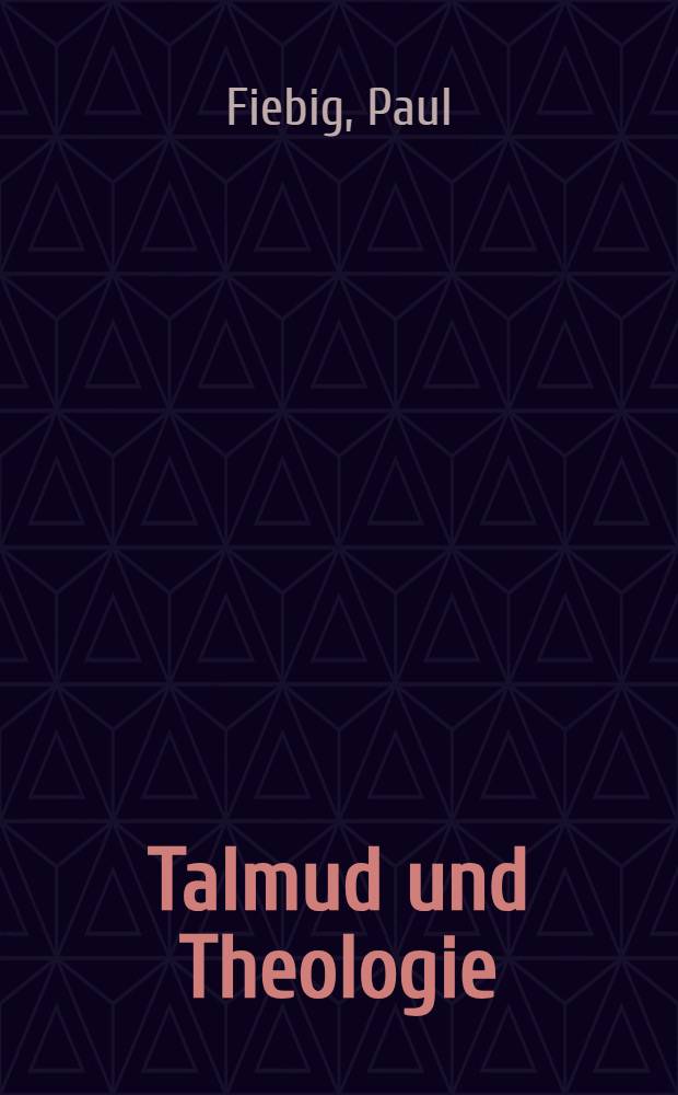 Talmud und Theologie