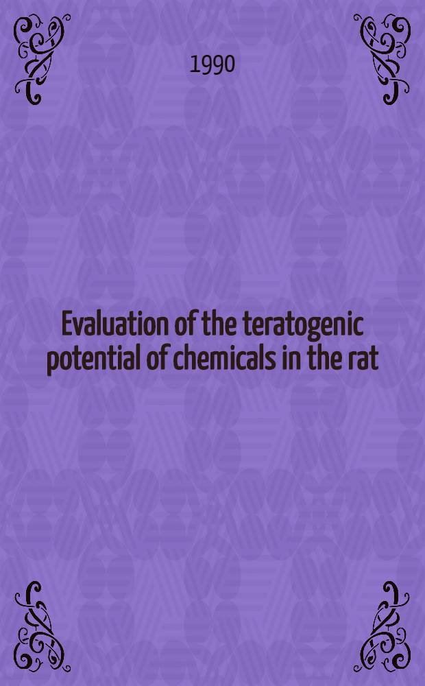 Evaluation of the teratogenic potential of chemicals in the rat