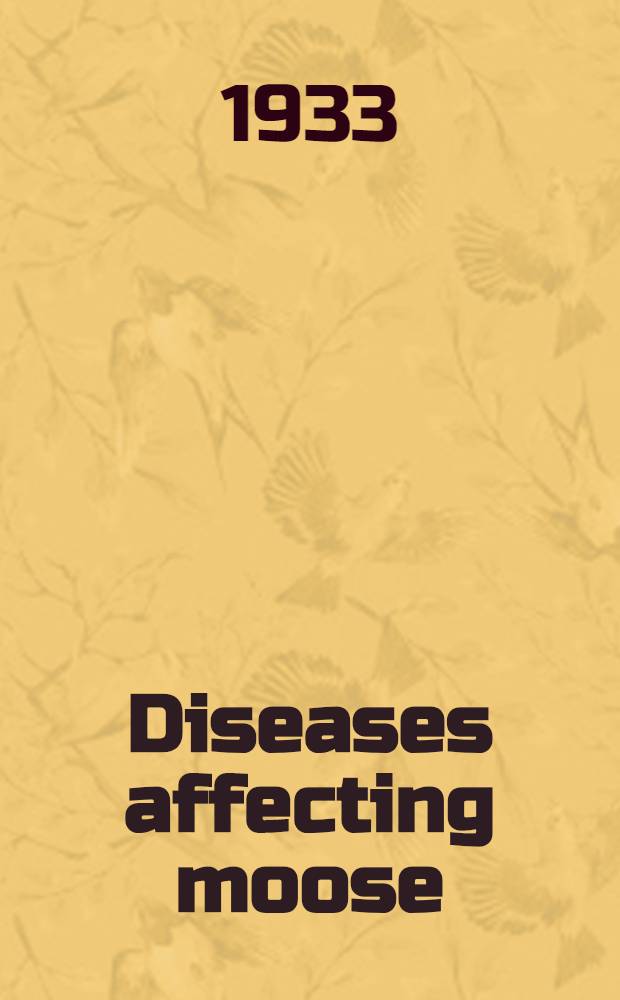 Diseases affecting moose