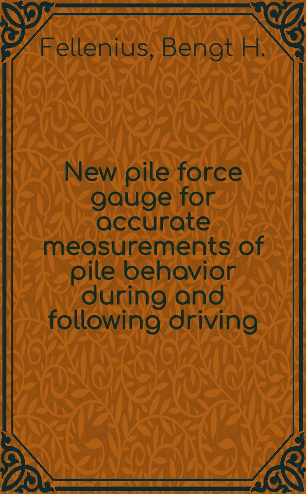 New pile force gauge for accurate measurements of pile behavior during and following driving
