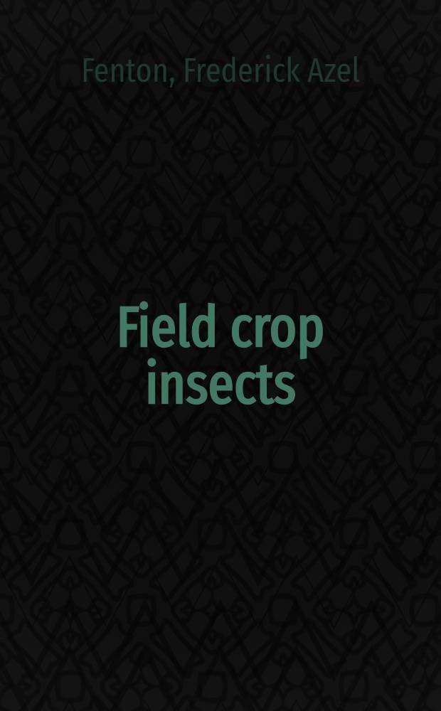 Field crop insects