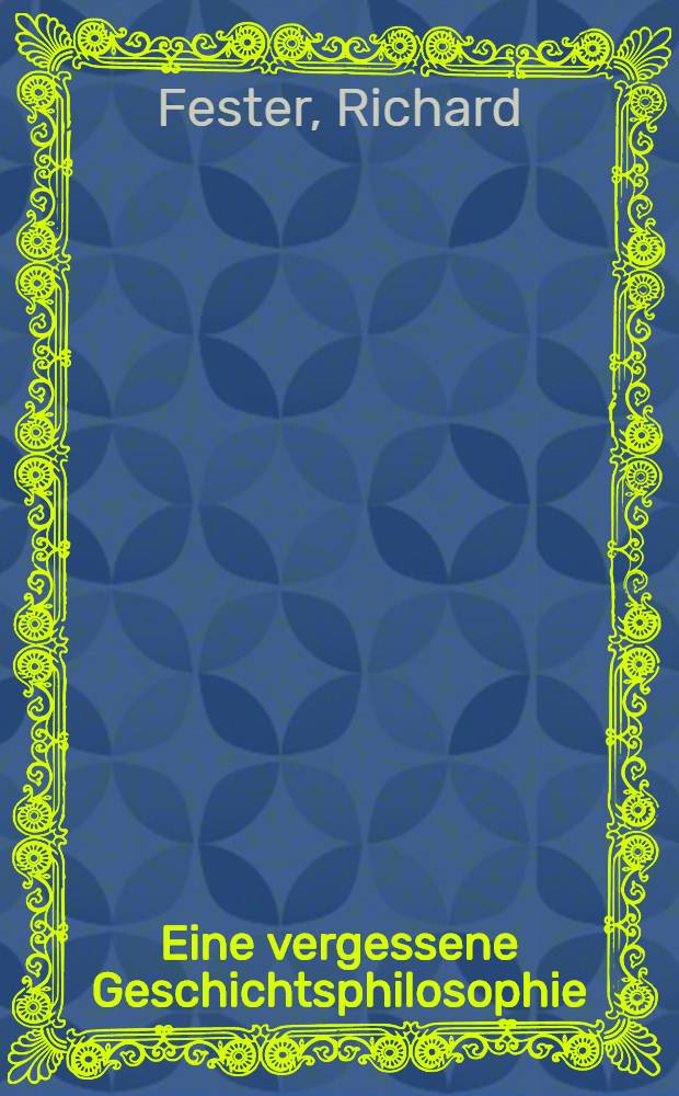Eine vergessene Geschichtsphilosophie : Zur Geschichte des jungen Deutschlands