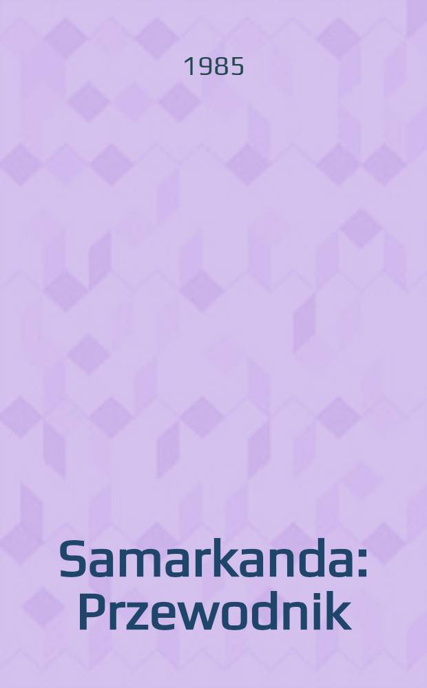 Samarkanda : Przewodnik