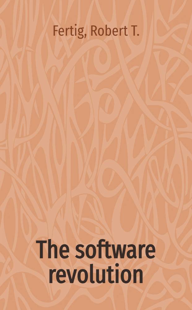 The software revolution : Trends, players, market dynamics in personal computer software
